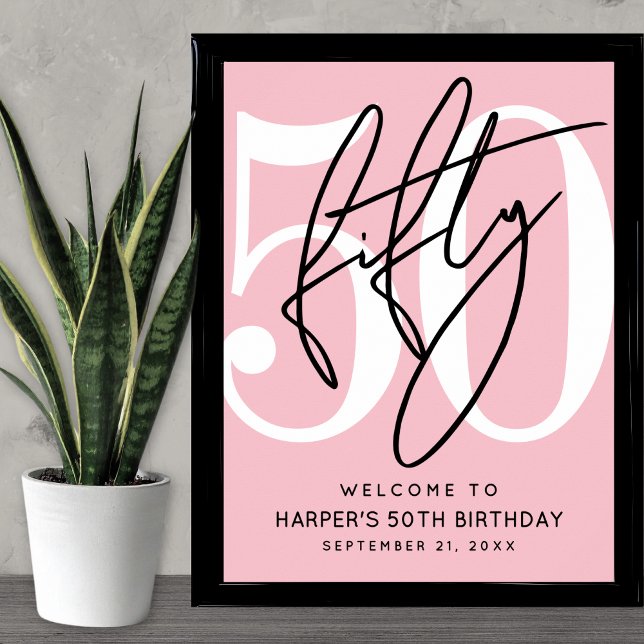 Pink 50th Birthday Party Welcome Sign (Pink 50th Birthday Party Welcome Sign)