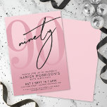 Pink 90th Birthday Party Invitation<br><div class="desc">This modern birthday invitation features a soft light-pink-to-dark-pink gradient on the front for a feminine, stylish look. A deep dark-pink “90” spans most of the design, giving it a bold but minimal vibe. The handwritten script word “Ninety” sits in black, adding a sweet modern touch. All party details line up...</div>