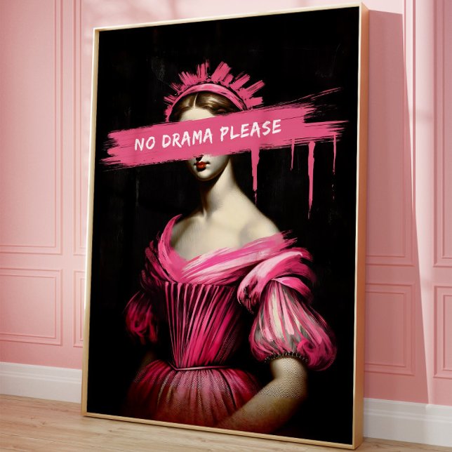  Pink Aesthetic Funny Drama Queen Wall Art Poster (Creator Uploaded)