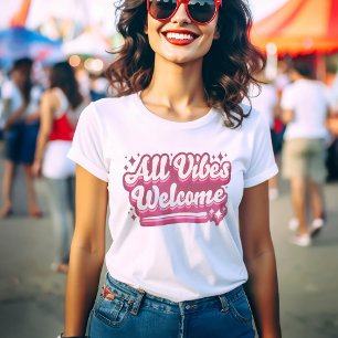 Pink All Vibes Welcome Typography Women's T-Shirt