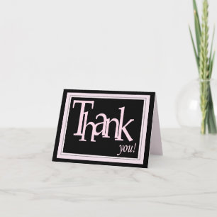 Pink and Black Thank You Card