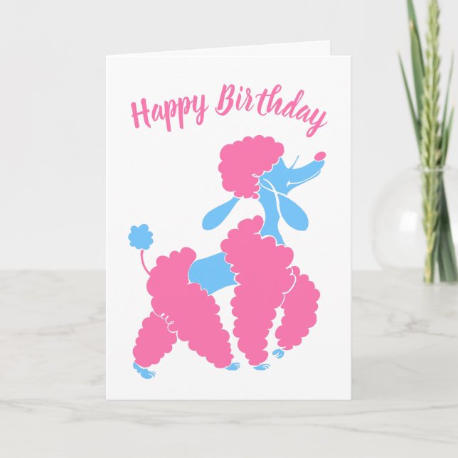 Pink and Blue Poodle Happy Birthday Card (Front)