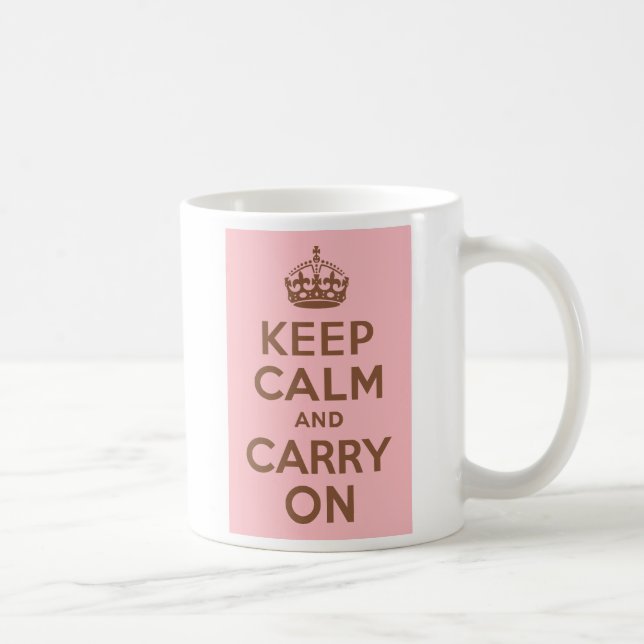Pink and Brown Keep Calm and Carry On Coffee Mug (Right)