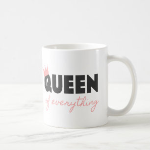 Pink and Dark Grey Queen of Everything Text Design Coffee Mug