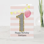 Pink and Gold 1st Birthday Girl Card<br><div class="desc">A pink and gold 1st birthday girl card, which you can personalize with her name. The front of this trendy 1st birthday card for her features the number one in a black and white stripe with an outline of glitter with a pink balloon ready to float way. Please note the...</div>