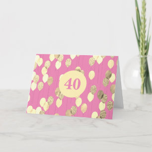 Pink and Gold Glitter Balloons 40th Birthday Card