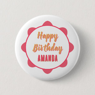 Pink and Gold Personalised Happy Birthday 6 Cm Round Badge