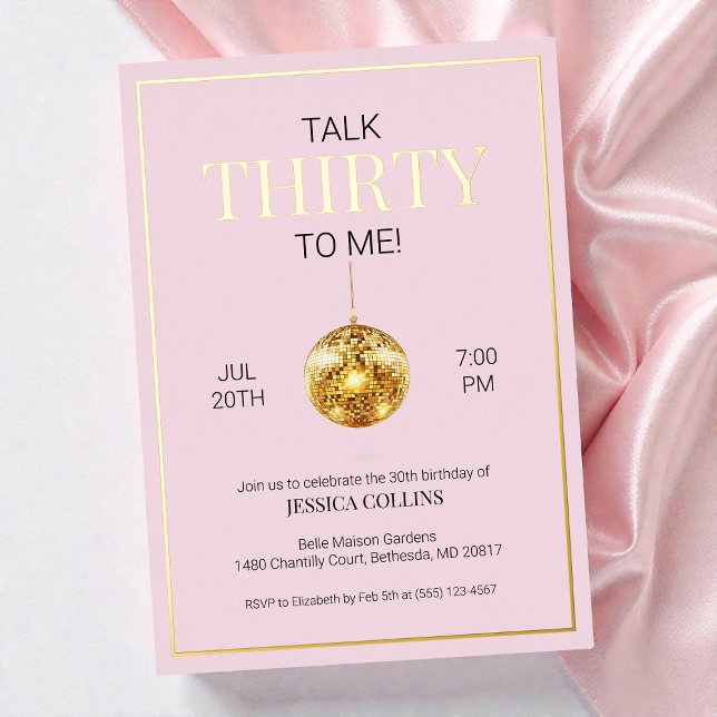 Pink and Gold Talk Thirty to Me 30th Birthday (Pink and Gold Talk Thirty to Me 30th Birthday Foil Invitation)