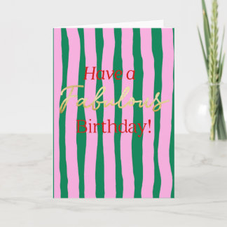 Pink and Green Have a Fabulous Birthday Card