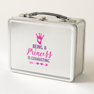 Pink and Purple Being A Princess Is Exhausting Metal Lunch Box