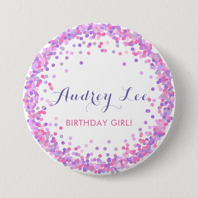 Pink and purple confetti birthday girl 7.5 cm round badge (Front)