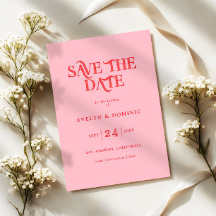 Pink and Red Typography Retro Modern Wedding Save The Date
