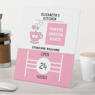 Pink and white coffee served daily 24 hours pedestal sign