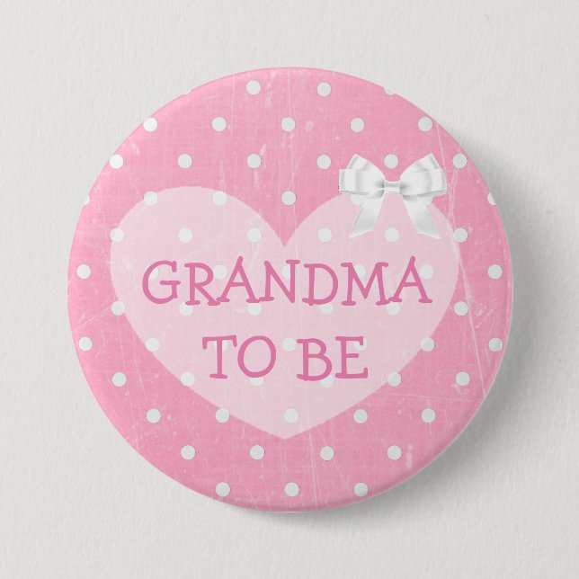 Pink and White Polka Dotted Grandma To Be Button (Front)
