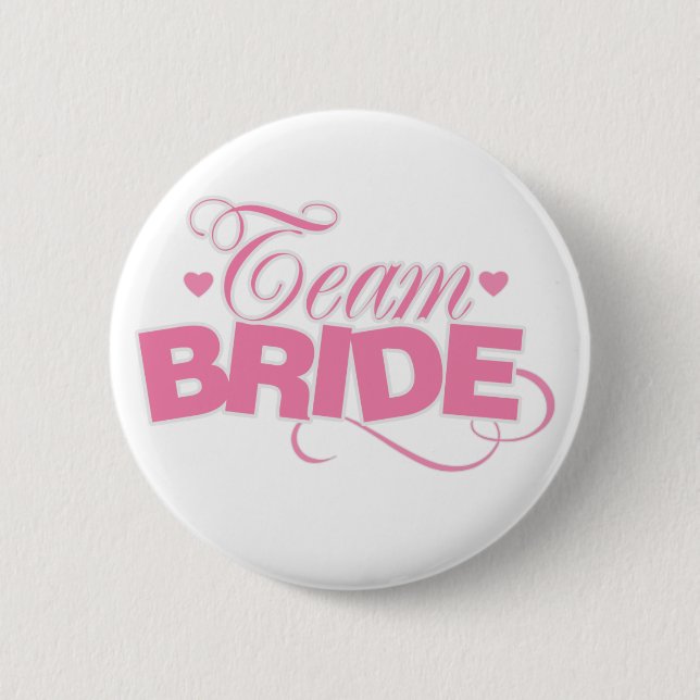 Pink And White Team Bride 6 Cm Round Badge (Front)