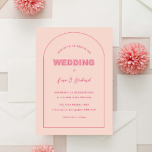 Pink Arch Modern Bold Type Text Wedding Invitation