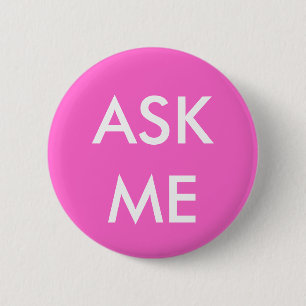 Pink Ask Me! Buttons for Volunteers, Teachers