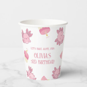 Pink Axolotl Kids Let's Have Alotl Fun Birthday Paper Cups