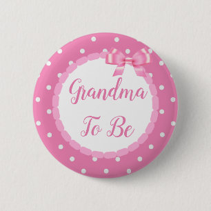 Pink  Baby Shower Grandma To Be 6 Cm Round Badge