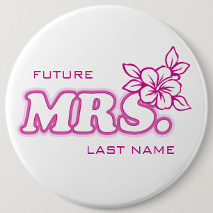 Pink Bachelorette "Future Mrs." Customisable Pin