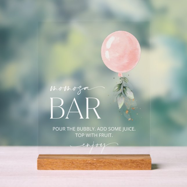 Pink Balloon, Eucalyptus, Greenery, Momosa Bar Acrylic Sign (Neutral)