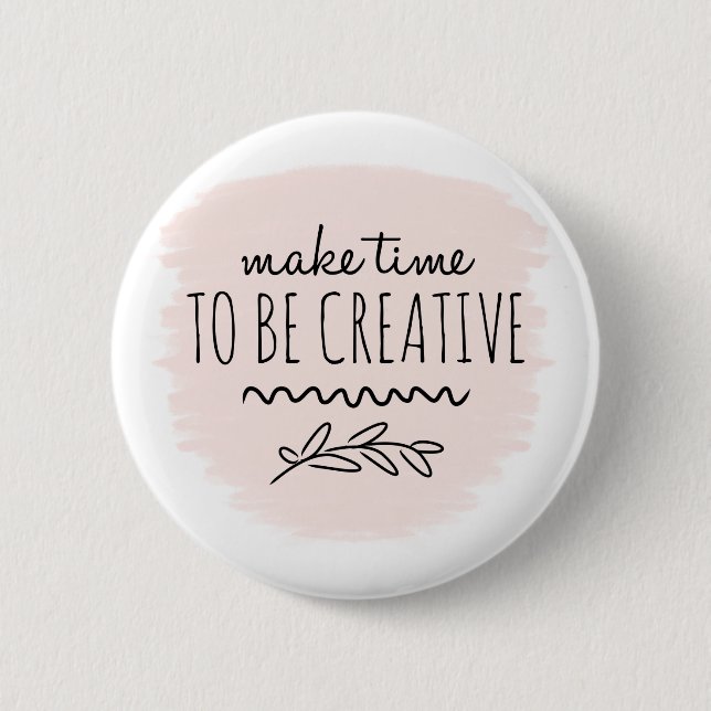Pink Be Creative Crafting 6 Cm Round Badge (Front)