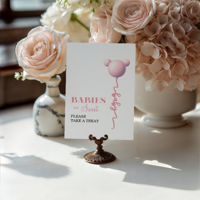 Pink Bear Balloon Babies Are Sweet Treat Sign (Creator Uploaded)