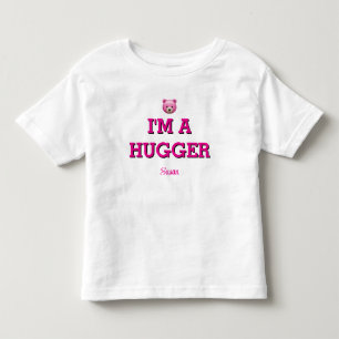 Pink Bear I'm A Hugger Toddler Girl T-Shirt