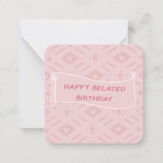 Pink Belated Birthday Wishes Card (Front)