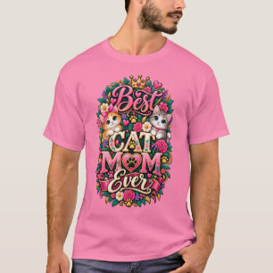 Pink Best cat mum ever T-Shirt