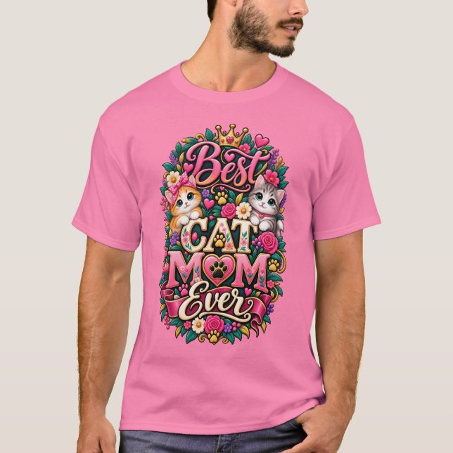 Pink Best cat mum ever T-Shirt (Front)