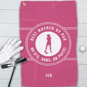 Pink Best Mother By Par Funny Putts Ladies Golfer Golf Towel
