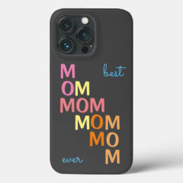 Pink Best Mum Ever iPhone 13 Pro Case