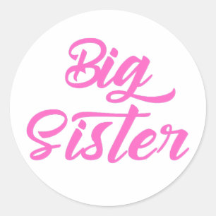 Pink Big Sister Typography Classic Round Sticker