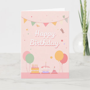 Pink Birthday with cake and Balloons Card
