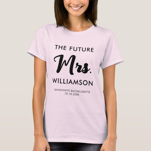 Pink Black Future Mrs Last Name Bachelorette Party T-Shirt (Front)