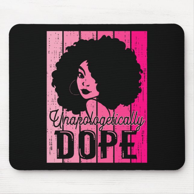 Pink Black History Month Unapologetically Addictiv Mouse Pad (Front)