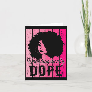Pink Black History Month Unapologetically Drug Bla Card