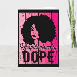 Pink Black History Month Unapologetically Drug Bla Card