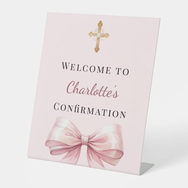 Pink blush bow Confirmation welcome Pedestal Sign (Front)