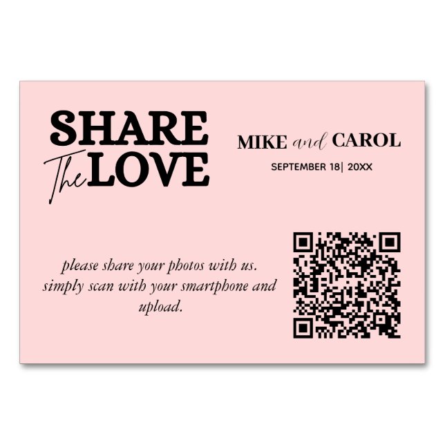 Pink Blush Share The Love Photo Qr Code Wedding Table Number (Front)