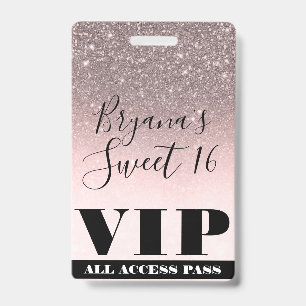 Pink Blush Silver Glitter Glam Sweet 16 VIP Pass ID Badge