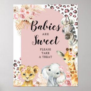 Pink Boho Safari Party Animals Babies are Sweet Poster