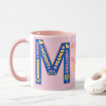 Pink Bold Letter M With ways to say Mum