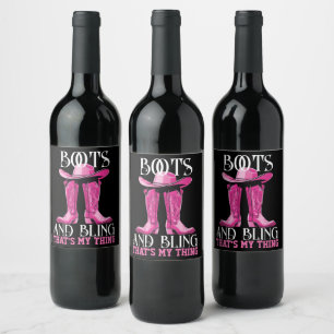 Pink Boots and Bling That's My Thing Wine Label