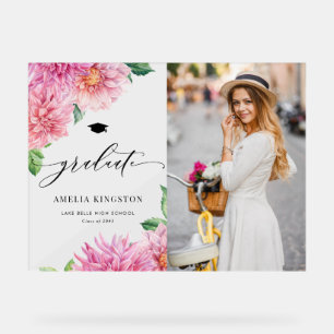 Pink Botanical Dahlia Photo Graduation Party Acrylic Sign