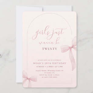 Pink Bow Arch Girls Just Wanna Be 20th Birthday Invitation