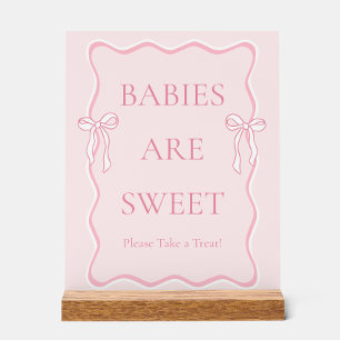 Pink Bow Baby Shower Babies are Sweet Favour Acrylic Sign