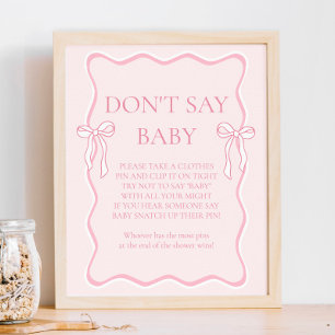 Pink Bow Baby Shower Don't Say Baby Game Poster