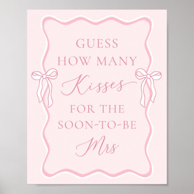 Pink Bow Bridal Shower Guess How Many Kisses Poster (Front)